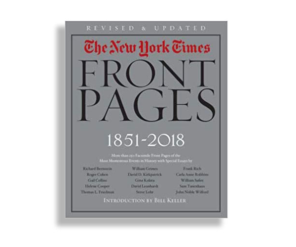 The New York Times Complete Front Pages: 1851-2018