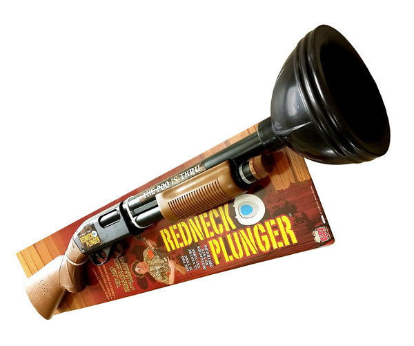 The Redneck Plunger