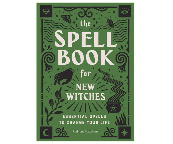 The Spellbook for New Witches