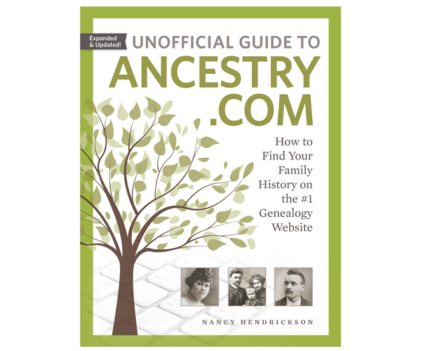 The Unofficial Guide to Ancestry.com