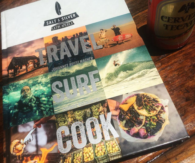 Salt & Silver: Travel, Surf, Cook