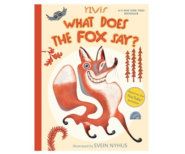What Does The Fox Say Book