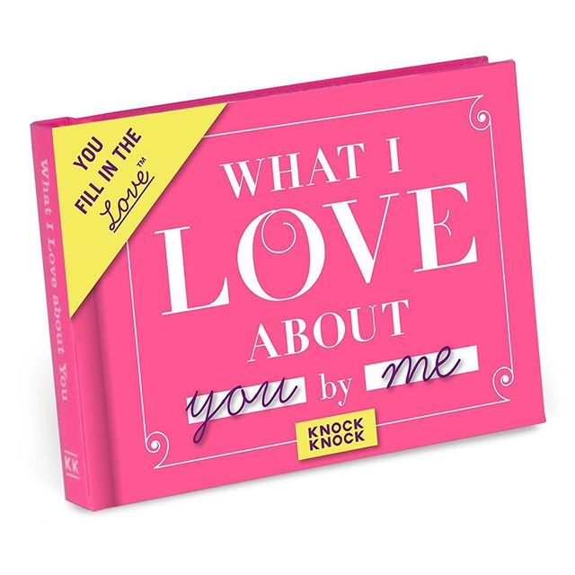 What I Love About You Fill In The Blank Book