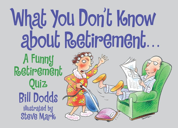 What You Don't Know About Retirement Quiz Book