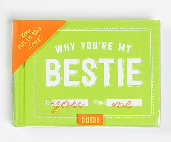 Why You're My Bestie Fill In the Blank Book