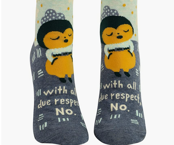 With All Due Respect No Funny Socks