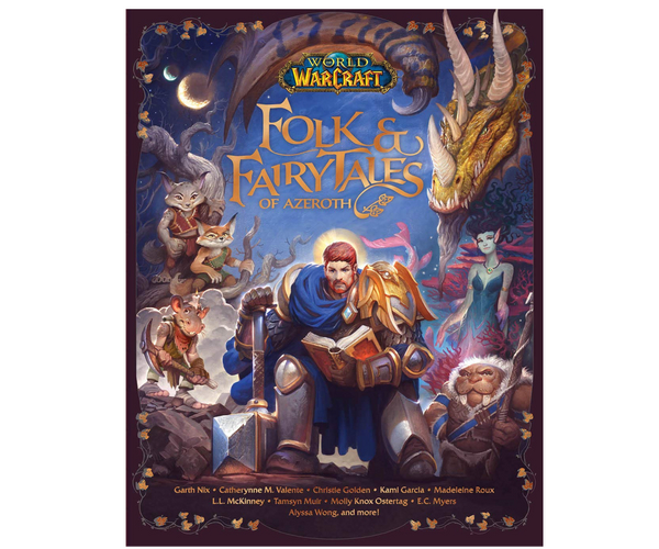 World of Warcraft Folk & Fairytales of Azeroth Book