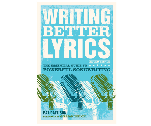 Writing Better Lyrics