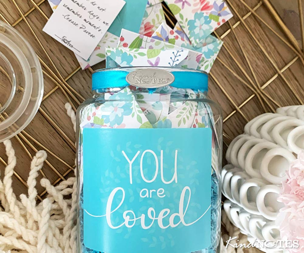 You Are Loved Notes of Kindness