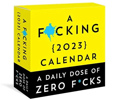 Zero F*cks Daily Calendar