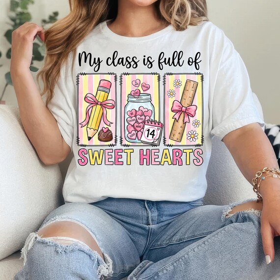 My Class Is Full Of Sweethearts PNG, Teacher Valentine, Coquette Bow, Candy Jar, School Love, Pencil Bow Design ( DIGITAL DOWNLOAD )