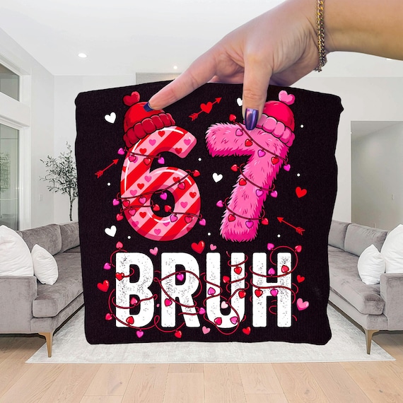 Six Seven Bruh 67 Valentines Day PNG, Valentine 6 7 Heart, Boy Girl Kids Png, Valentine Meme, Trending Viral Social Media Humor Design