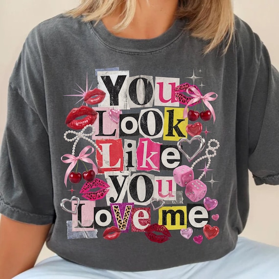 You Look Like You Love Me PNG, Valentine Collage Png, Trendy Valentine Png, Happy Valentine Day Png, Love Quote Png, Love Me Coquette Png