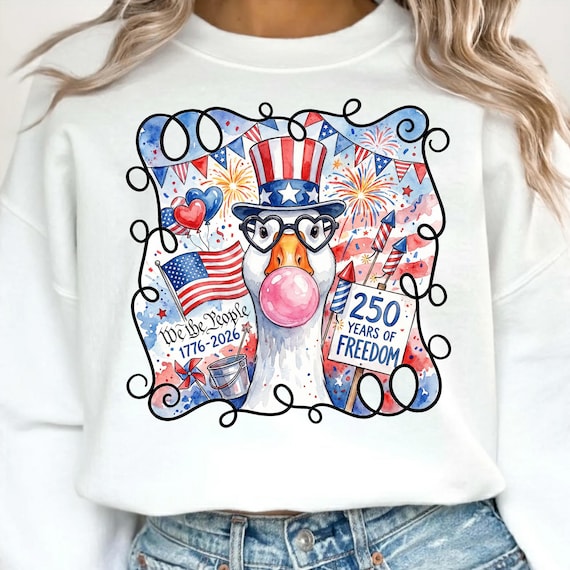 250 Years of Freedom PNG, Patriotic Goose PNG, 4th Fourth July, 1776 2026 Sublimation Design, Celebration America, Independence Day Designs