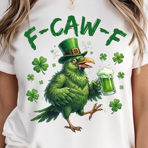 Funny St Patricks Day PNG, Drunk Crow Sublimation Design, Rude Irish Bird, Green Beer Shamrock, Digital Download, F-Caw-F Raven Art