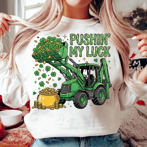 Kids St Patricks Day png, Pushin My Luck PNG, St Patricks Day Tractor Sublimation Design, Construction Shamrock Pot of Gold, Boys Holiday